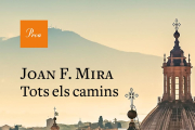 Tots els camins de la vida de Joan F. Mira