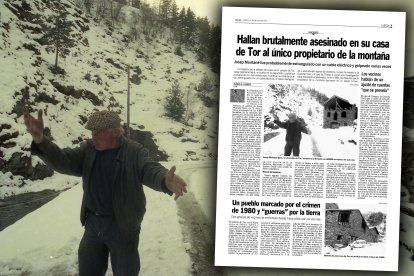 "Hallan brutalmente asesinado en su casa de Tor al único propietario de la montaña": así explicamos hace 30 años el asesinato de Sansa