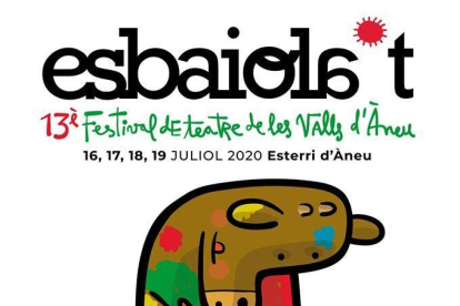 Esbaiola't. 13è Festival de teatre de les Valls d'Àneu