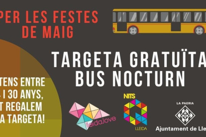 La Paeria  regala una tarjeta de bus a jóvenes de Lleida para hacer uso durante la Fiesta Mayor
