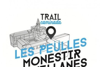 Arriba la Trail-Caminada Les Peülles al Monestir de Les Avellanes