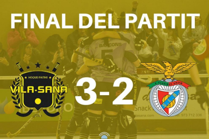 Final del partit entre Vila-Sana i Benfica