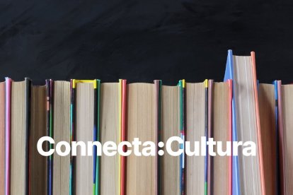 Cultura:Lleida reprèn la trobada Connecta:Cultura amb una sessió dedicada a la literatura i el pensament