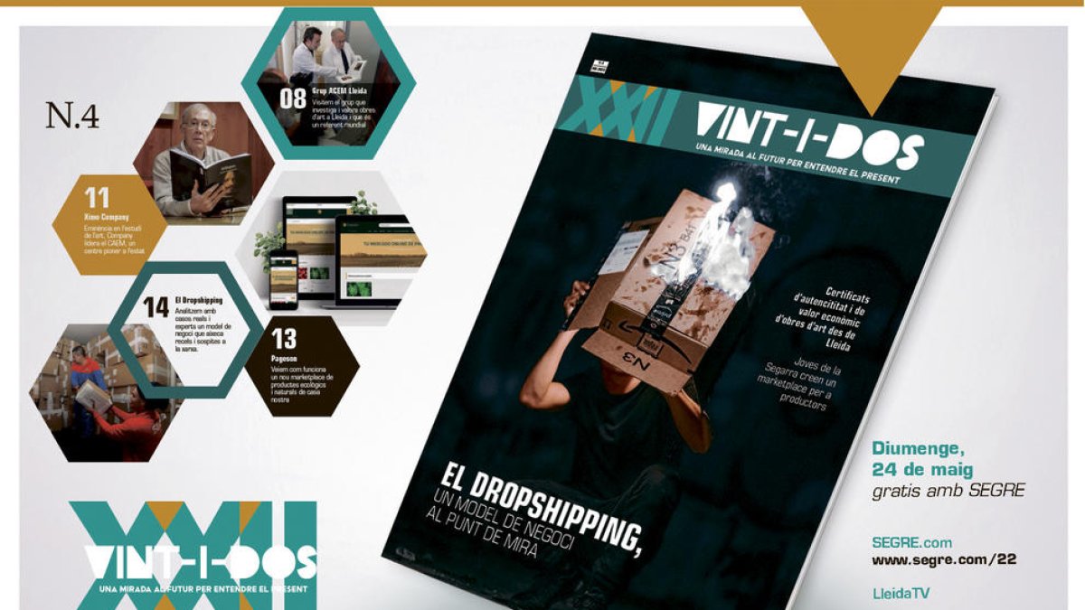 El 'dropshipping', aquest diumenge a la revista Vint-i-dos, gratis amb SEGRE