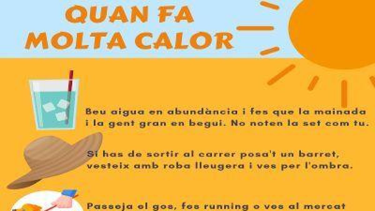 Deu recomanacions de prevenció davant de les altes temperatures