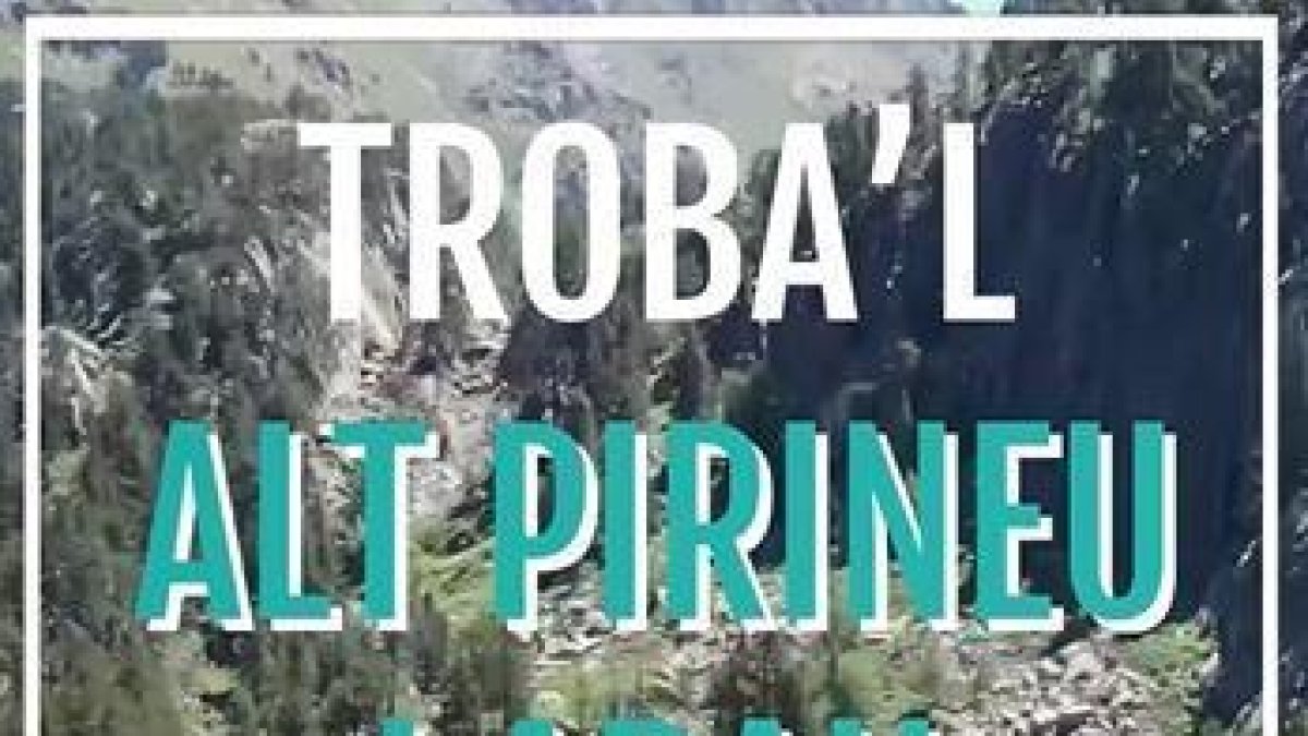 L'Alt Pirineu i Aran reforça la imatge territorial de la Marca Pirineus amb la campanya 