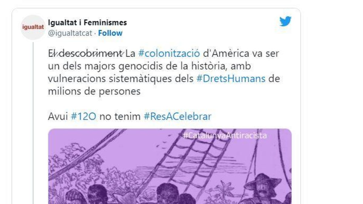 La conselleria de Feminismes de la Generalitat diu que la colonització d'Amèrica va ser 