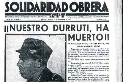 Anuncio de la muerte de Durruti en ‘Solidaridad Obrera’ (25 de noviembre de 1936) e imagen del entierro.