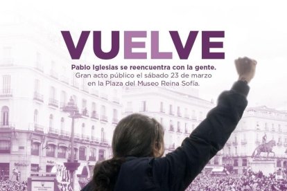 Polèmic cartell - Podem va publicar ahir un cartell per anunciar la tornada a l’arena política del seu líder, Pablo Iglesias, que ha suscitat crítiques per suposada exaltació d’una figura masculina. Iglesias es va disculpar i va qualificar ...