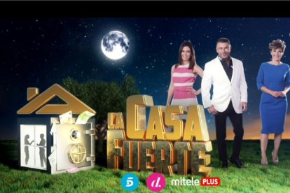 'La casa fuerte' de Telecinco