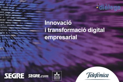 Divendres, 18 de desembre, webinar sobre 'Innovació i transformació digital' organitzat per Grup SEGRE i TELEFÓNICA.