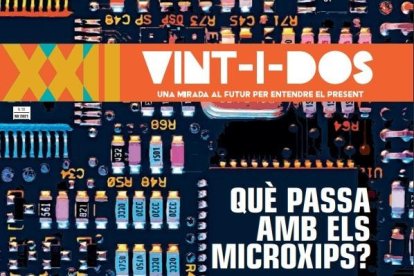 La crisi dels microxips, a 'Vint-i-dos'