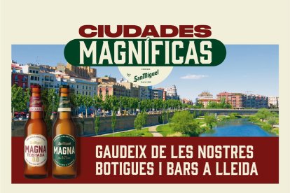 Ciudades Magníficas | Cervezas San Miguel presenta la VI Ruta de la Tapa i proposa redescobrir la gastronomia i el comerç local lleidatà