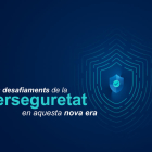 Grup Segre i BBVA us conviden, el dimecres 8 de juliol, al webinar 'Com reduir el risc de patir un ciberatac?'.