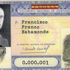El primer DNI, en 1951, fue para Francisco Franco