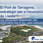 'El Port de Tarragona, estratègic per a l'economia de Lleida' és el títol del webinar que organitza Grup Segre i el Port de Tarragona.