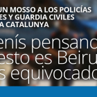 Carta de un mosso a los policías nacionales y guardia civiles enviados a Catalunya