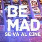 Be Mad, ahora un canal de cine.