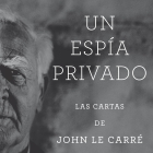 Una nova mirada al món de John le Carré