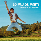 Lo Pau de Ponts estrena el seu primer àlbum