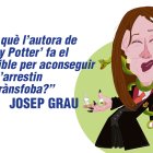Per què l’autora de ‘Harry Potter’, J.K. Rowling, fa el possible per aconseguir que l’arrestin per trànsfoba?