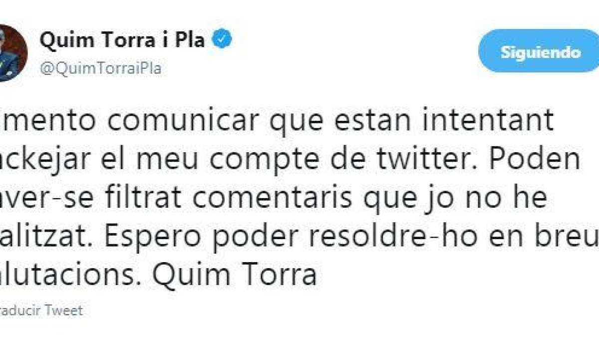 Quim Torra denuncia un intento de 'hackejar' su cuenta de Twitter
