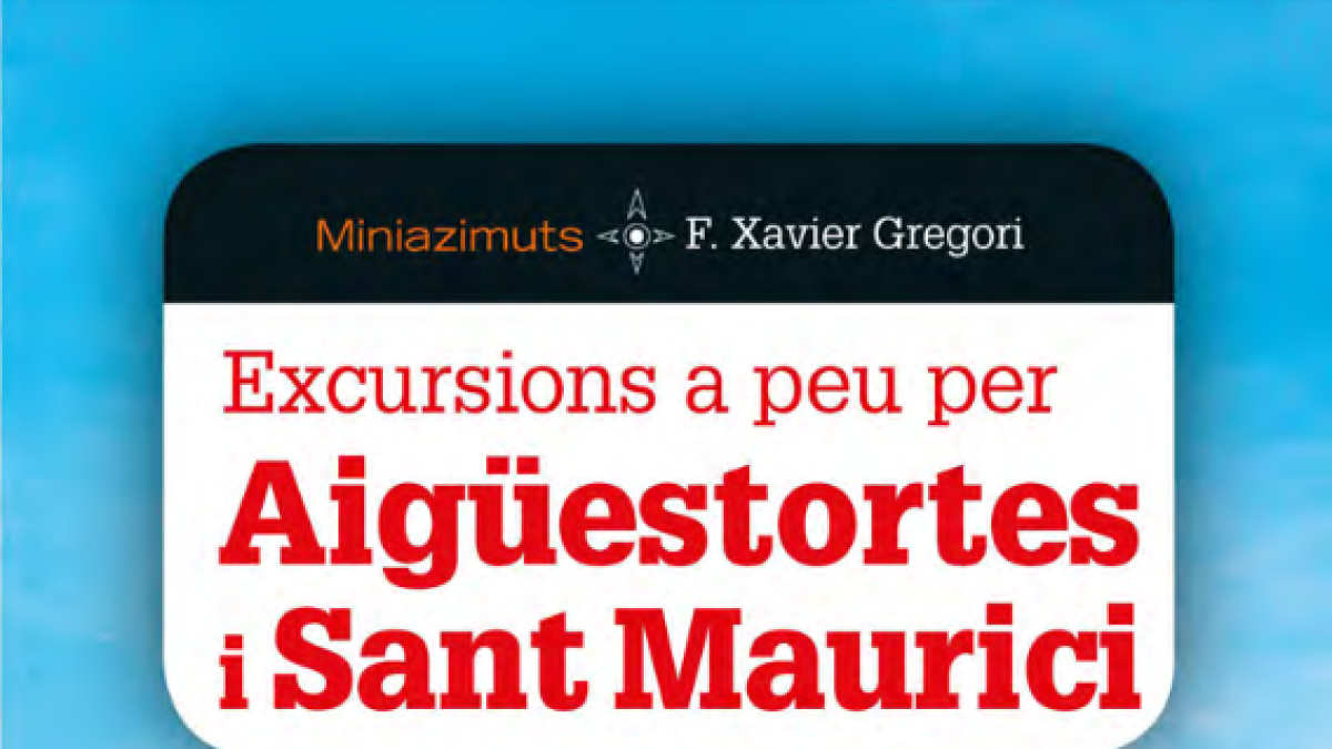 Guia per endinsar-se al parc d’Aigüestortes