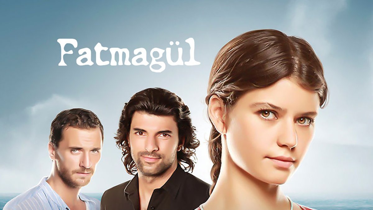 Fatmagül.