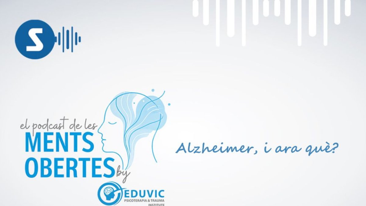 Alzheimer, i ara què?