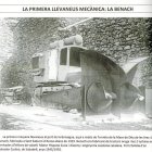 La primera llevaneu. Va ser una Benach, fabricada a Sant Sadurní d’Anoia i traslladada a Aran el 1929. A la imatge, al costat de l’ermita de la Mare de Déu de les Ares. La seua arribada va implicar avançar un mes i mig l’obertura del port.
